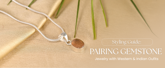 Styling Guide: Pairing Gemstone Jewelry with Western & Indian Oufits