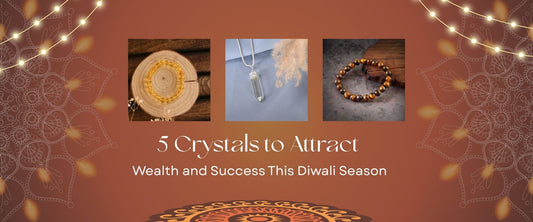 5 Crystals to Attract Wealth and Success This Diwali Season